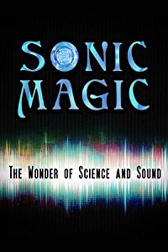 Sonic Magic: The Wonder and Science of Sound poster - Find streaming availability