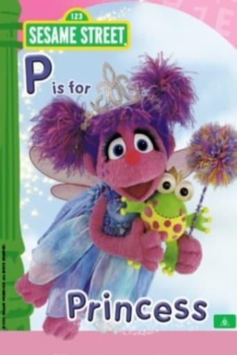 Sesame Street: P is for Princess poster - Find streaming availability