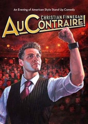 Christian Finnegan: Au Contraire poster - Find streaming availability