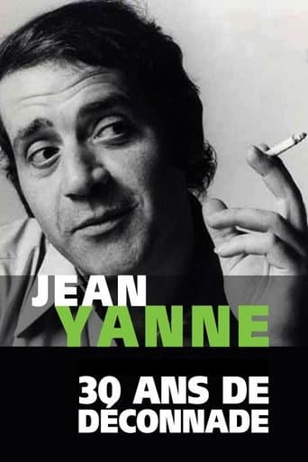 Jean Yanne, 30 ans de déconnade poster - Find streaming availability