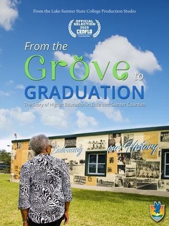 From the Grove to Graduation poster - Find streaming availability