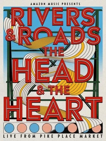 Rivers and Roads: The Head And The Heart - Live from Pike Place Market poster - Find streaming availability