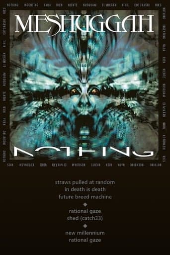 Meshuggah - Nothing poster - Find streaming availability