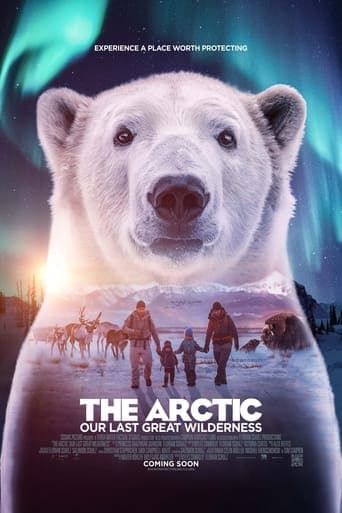 The Arctic: Our Last Great Wilderness poster - Find streaming availability