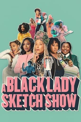 A Black Lady Sketch Show poster - Find streaming availability