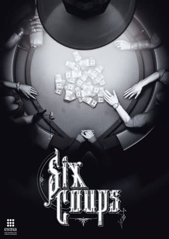 Six Coups poster - Find streaming availability