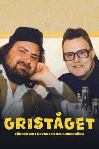 Griståget - färden mot revansch och undergång poster - Find streaming availability