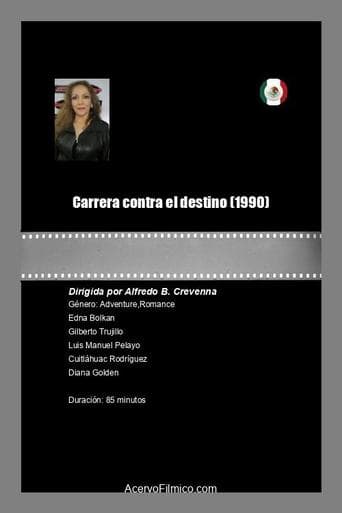 Carrera contra el destino poster - Find streaming availability