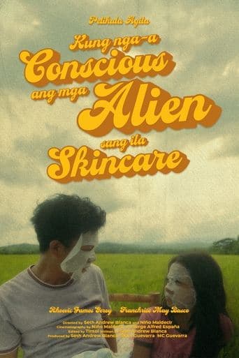 The Thing About Aliens and their Skin Care poster - Find streaming availability
