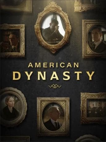 American Dynasty poster - Find streaming availability