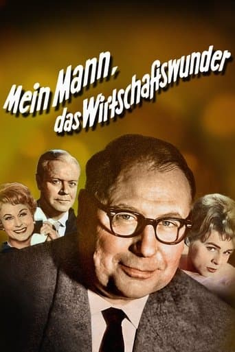 Mein Mann, das Wirtschaftswunder poster - Find streaming availability