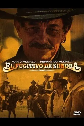 El fugitivo de Sonora poster - Find streaming availability