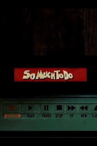 So Much to Do poster - Find streaming availability