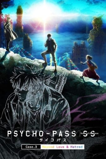 Psycho-Pass: Sinners of the System - Case.3 On the Other Side of Love and Hate poster - Find streaming availability