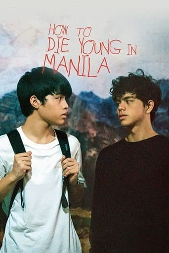 How to Die Young in Manila poster - Find streaming availability