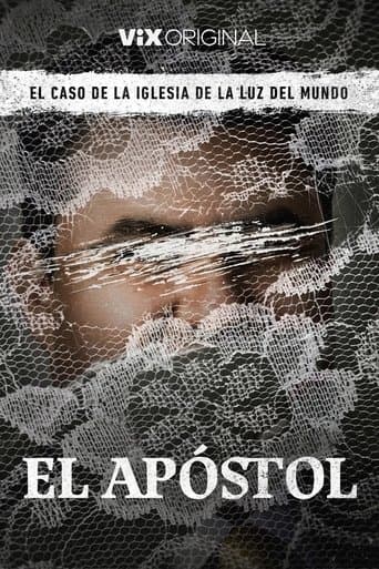 El apóstol, el caso de la Iglesia de La Luz del Mundo poster - Find streaming availability