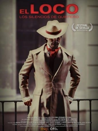 El loco. Los silencios de Quintero poster - Find streaming availability