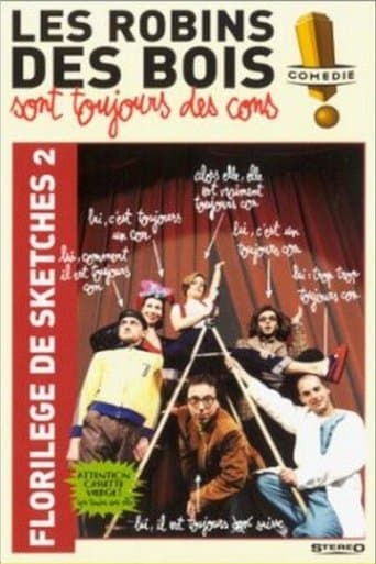 Les Robins Des Bois sont toujours des cons (Florilège Vol. 2) poster - Find streaming availability