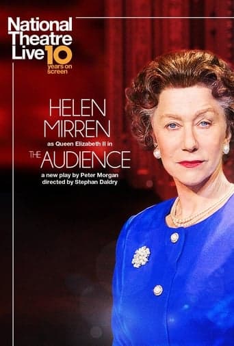 National Theatre Live: The Audience poster - Find streaming availability