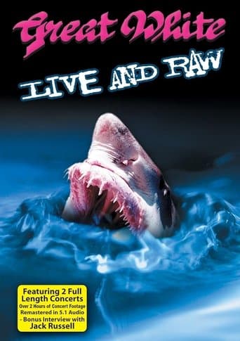 Great White: Live & Raw poster - Find streaming availability
