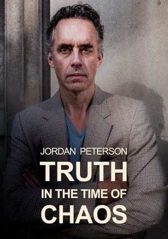 Jordan Peterson: Truth in the Time of Chaos poster - Find streaming availability