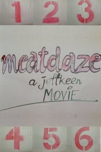 Meatdaze poster - Find streaming availability