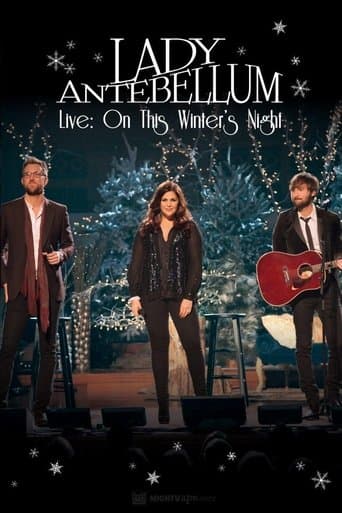 Lady Antebellum Live - On This Winter's Night poster - Find streaming availability