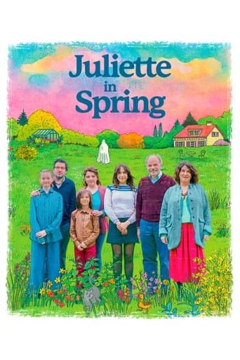 Juliette in Spring poster - Find streaming availability