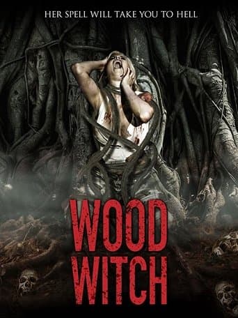 Wood Witch: The Awakening poster - Find streaming availability