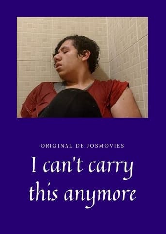 I Can't Carry This Anymore poster - Find streaming availability