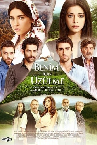 Benim İçin Üzülme poster - Find streaming availability