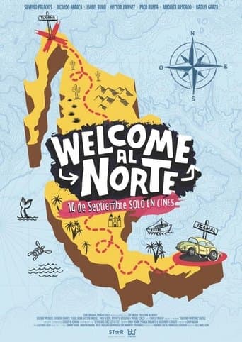 Welcome al Norte poster - Find streaming availability