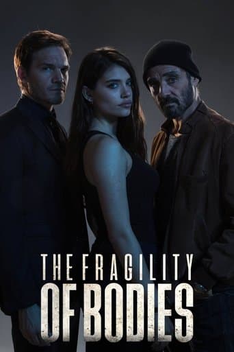 The Fragility of Bodies poster - Find streaming availability