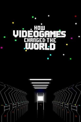 How Videogames Changed the World poster - Find streaming availability