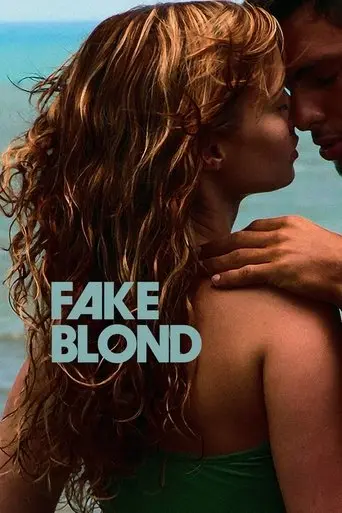 Fake Blonde poster - Find streaming availability