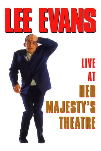 Lee Evans: Live At Her Majesty's Theatre poster - Find streaming availability