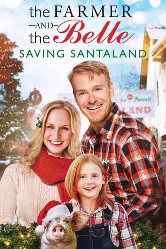 The Farmer and the Belle: Saving Santaland poster - Find streaming availability