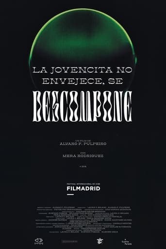 La jovencita no Envejece, se Descompone poster - Find streaming availability