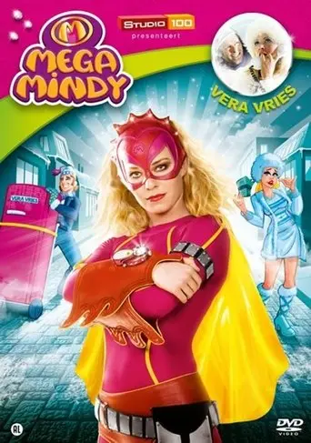 Mega Mindy En Vera Vries poster - Find streaming availability