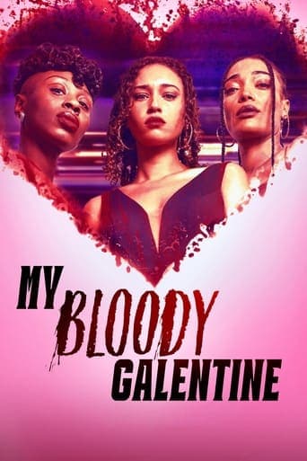 My Bloody Galentine poster - Find streaming availability