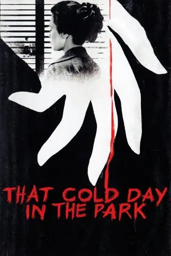 That Cold Day in the Park poster - Find streaming availability