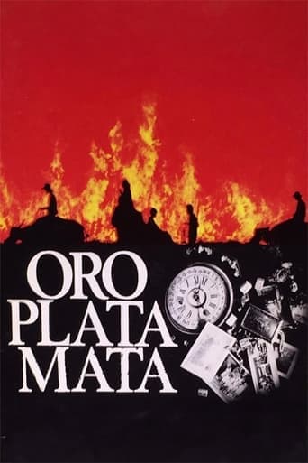 Oro, Plata, Mata poster - Find streaming availability