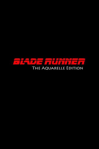 Blade Runner: The Aquarelle Edition poster - Find streaming availability