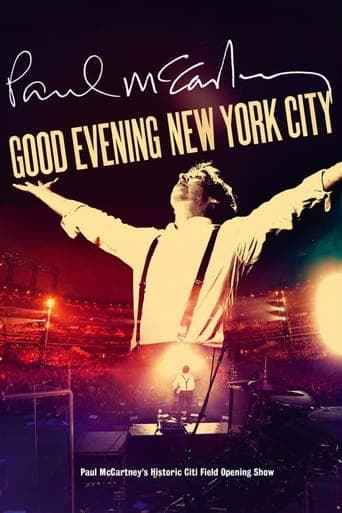 Paul McCartney: Good Evening New York City poster - Find streaming availability