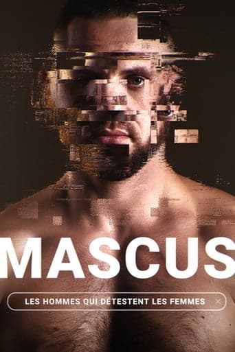 Mascus, les hommes qui détestent les femmes poster - Find streaming availability