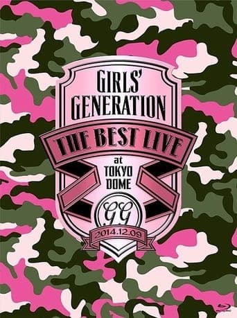 Girls' Generation The Best Live at Tokyo Dome poster - Find streaming availability