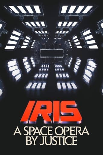 IRIS: A Space Opera by Justice poster - Find streaming availability