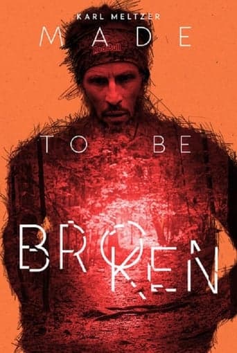 Karl Meltzer: Made to Be Broken poster - Find streaming availability