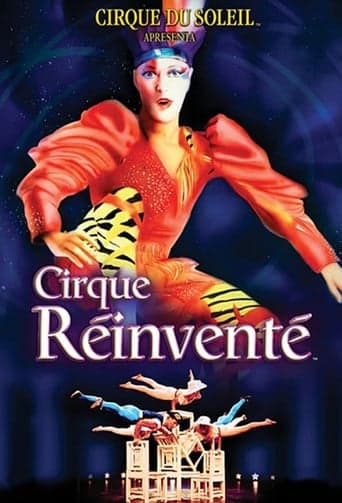 Cirque du Soleil: Cirque Réinventé poster - Find streaming availability