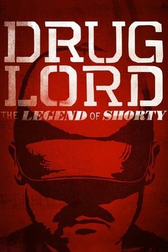 Drug Lord: The Legend of Shorty poster - Find streaming availability